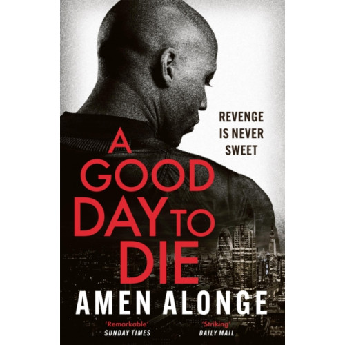 Quercus Publishing A Good Day to Die (häftad, eng)