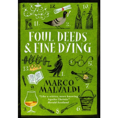 Quercus Publishing Foul Deeds and Fine Dying (häftad, eng)