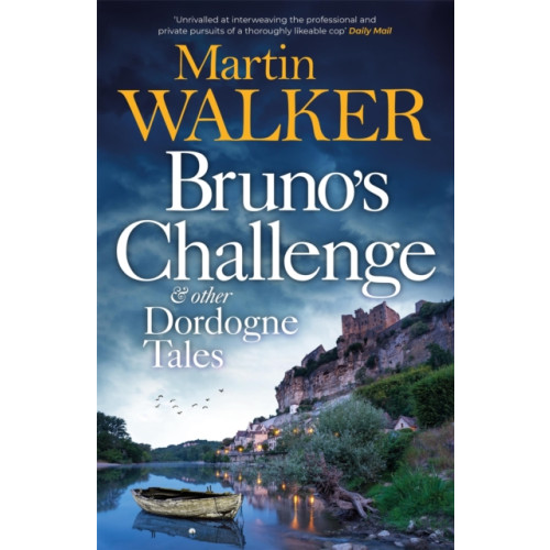 Quercus Publishing Bruno's Challenge & Other Dordogne Tales (häftad, eng)