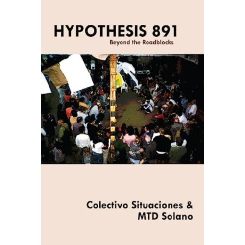 Autonomedia Hypothesis 891 (häftad, eng)