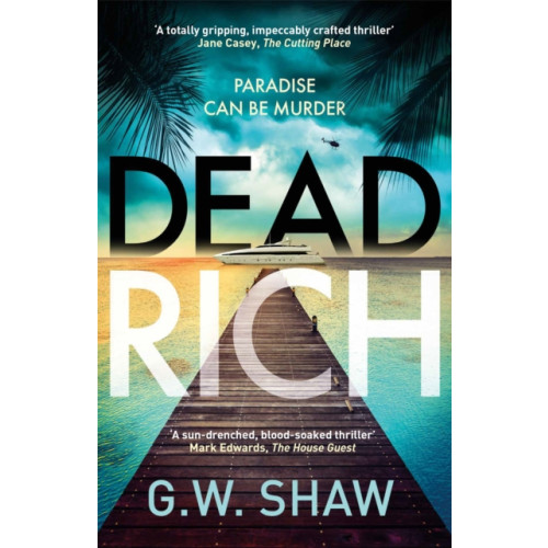 Quercus Publishing Dead Rich (inbunden, eng)