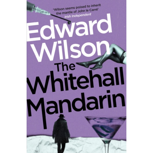 Quercus Publishing The Whitehall Mandarin (häftad, eng)