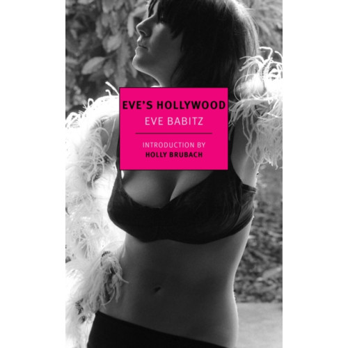 New York Review Books Eve's Hollywood (häftad, eng)
