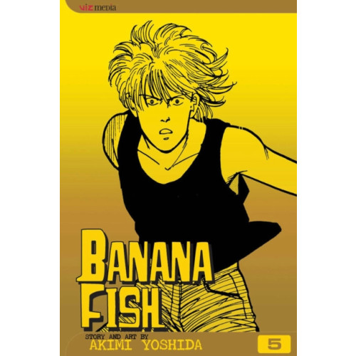 Viz Media, Subs. of Shogakukan Inc Banana Fish, Vol. 5 (häftad, eng)