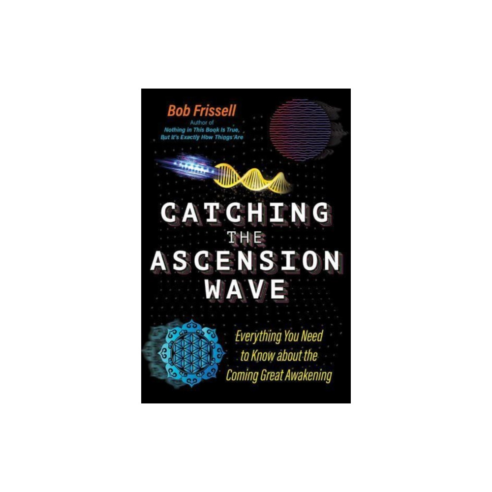 Produktbild för Catching the Ascension Wave (häftad, eng)