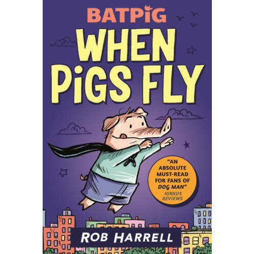 Walker Books Ltd Batpig: When Pigs Fly (häftad, eng)