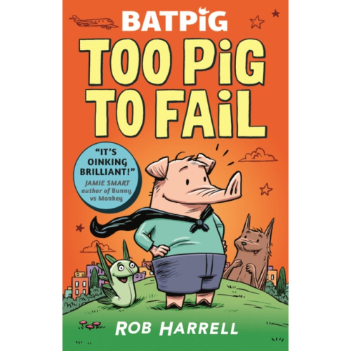 Walker Books Ltd Batpig: Too Pig to Fail (häftad, eng)