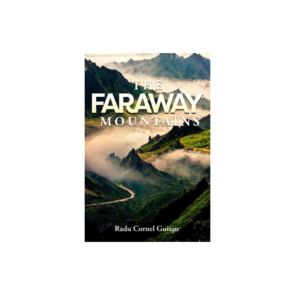 Produktbild för The Faraway Mountains (inbunden, eng)