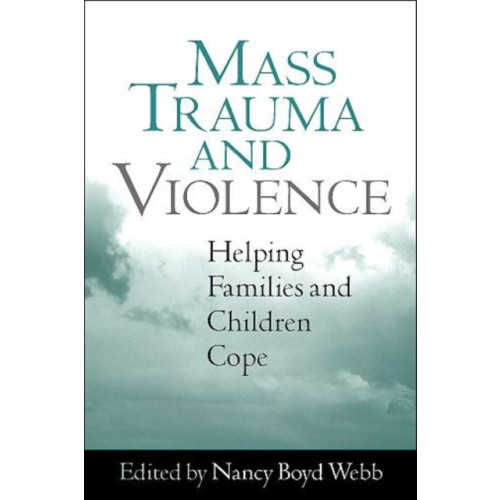 Guilford Publications Mass Trauma and Violence (inbunden, eng)