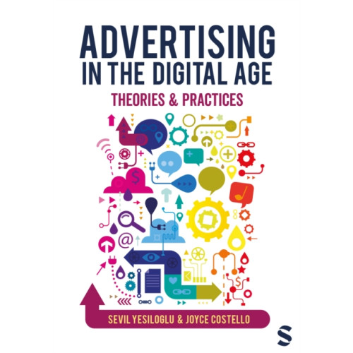 Sage Publications Ltd Advertising in the Digital Age (häftad, eng)