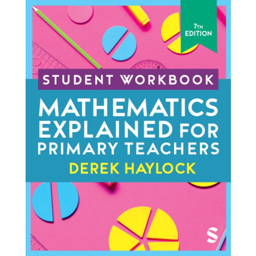 Sage Publications Ltd Student Workbook Mathematics Explained for Primary Teachers (häftad, eng)