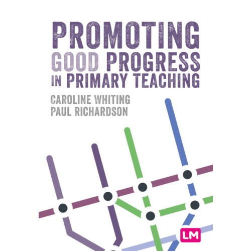 Sage Publications Ltd Promoting Good Progress in Primary Schools (häftad, eng)