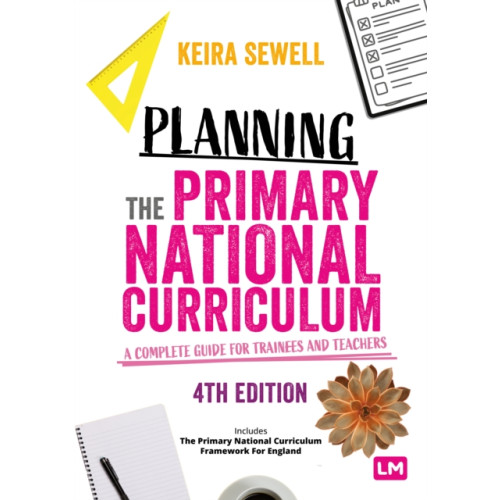 Sage Publications Ltd Planning the Primary National Curriculum (häftad, eng)