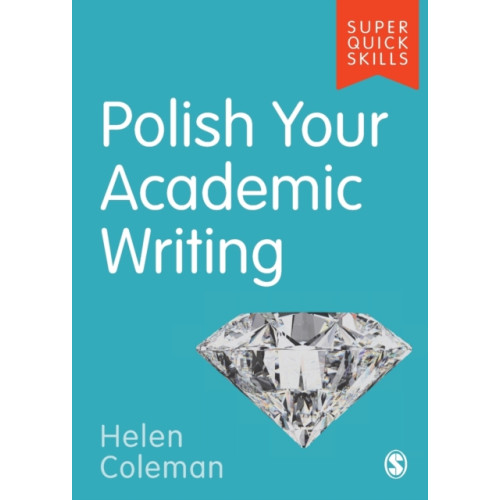 Sage Publications Ltd Polish Your Academic Writing (häftad, eng)