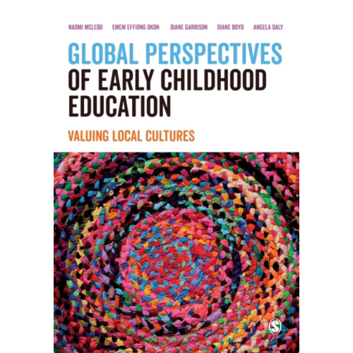 Sage Publications Ltd Global Perspectives of Early Childhood Education (häftad, eng)