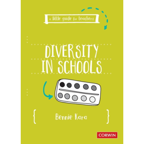 Sage Publications Ltd A Little Guide for Teachers: Diversity in Schools (häftad, eng)