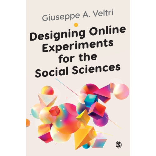 Sage Publications Ltd Designing Online Experiments for the Social Sciences (häftad, eng)