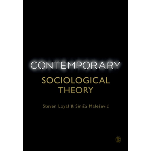 Sage Publications Ltd Contemporary Sociological Theory (häftad, eng)