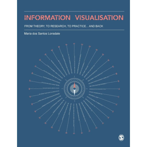 Sage Publications Ltd Information Visualisation (häftad, eng)