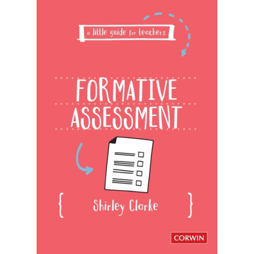 Sage Publications Ltd A Little Guide for Teachers: Formative Assessment (häftad, eng)