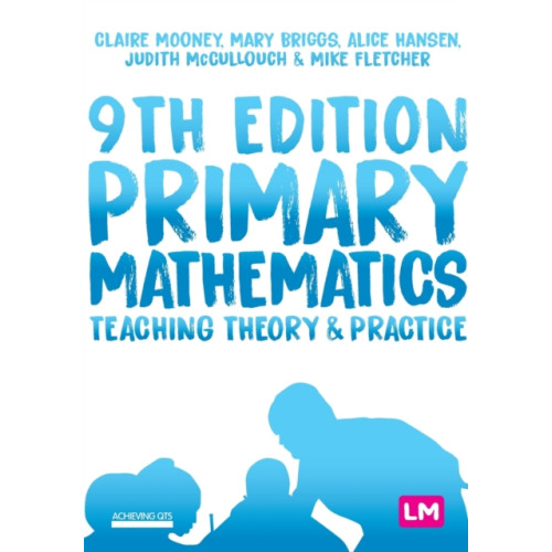 Sage Publications Ltd Primary Mathematics: Teaching Theory and Practice (häftad, eng)