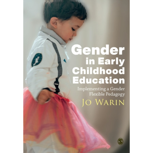 Sage Publications Ltd Gender in Early Childhood Education (häftad, eng)