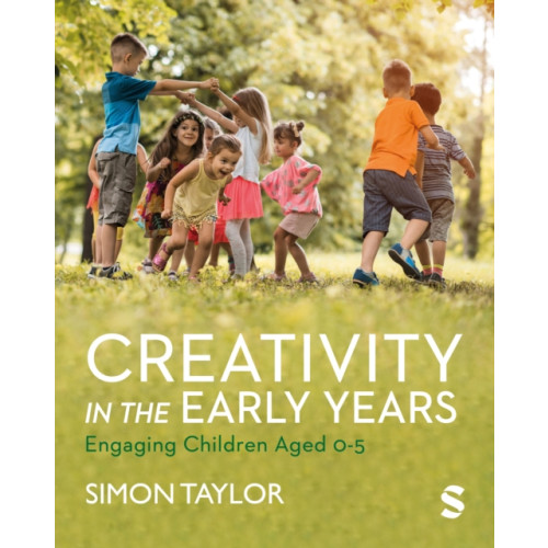 Sage Publications Ltd Creativity in the Early Years (häftad, eng)