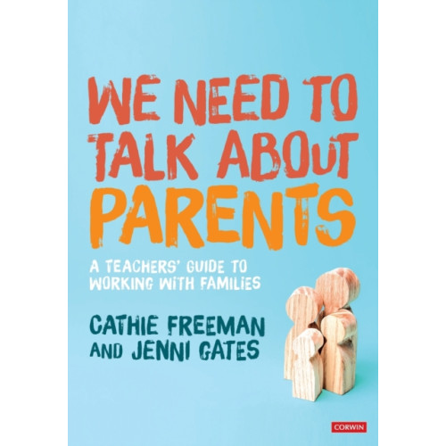 Sage Publications Ltd We Need to Talk about Parents (häftad, eng)