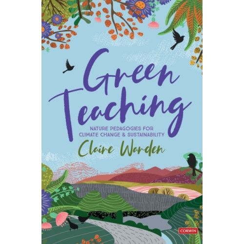 Sage Publications Ltd Green Teaching (inbunden, eng)