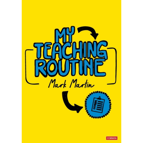 Sage Publications Ltd My Teaching Routine (häftad, eng)