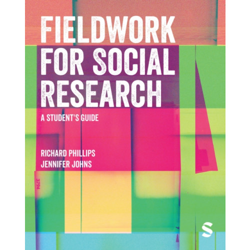 Sage Publications Ltd Fieldwork for Social Research (häftad, eng)