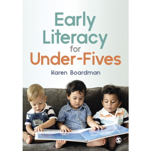 Sage Publications Ltd Early Literacy For Under-Fives (häftad, eng)