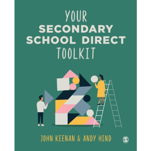 Sage Publications Ltd Your Secondary School Direct Toolkit (häftad, eng)