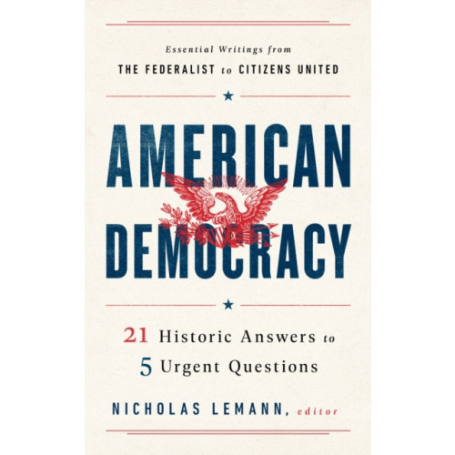 The Library of America American Democracy (inbunden, eng)