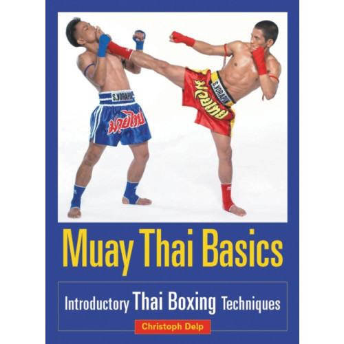 North Atlantic Books,U.S. Muay Thai Basics (häftad, eng)