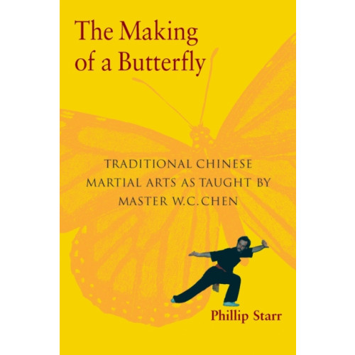 North Atlantic Books,U.S. The Making of a Butterfly (häftad, eng)