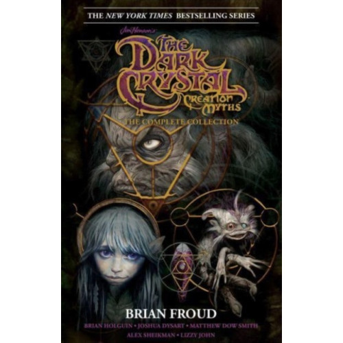 Archaia Studios Press Jim Henson's The Dark Crystal Creation Myths: (inbunden, eng)