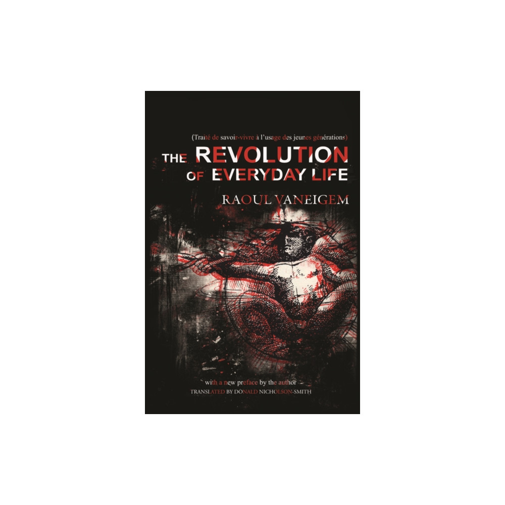 Produktbild för The Revolution of Everyday Life (häftad, eng)