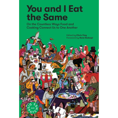 Workman Publishing You and I Eat the Same (häftad, eng)