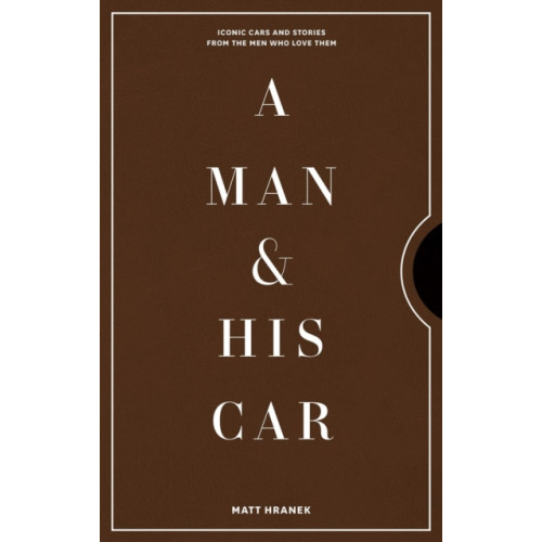 Workman Publishing A Man & His Car (inbunden, eng)