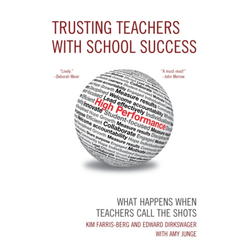 Rowman & littlefield Trusting Teachers with School Success (häftad, eng)