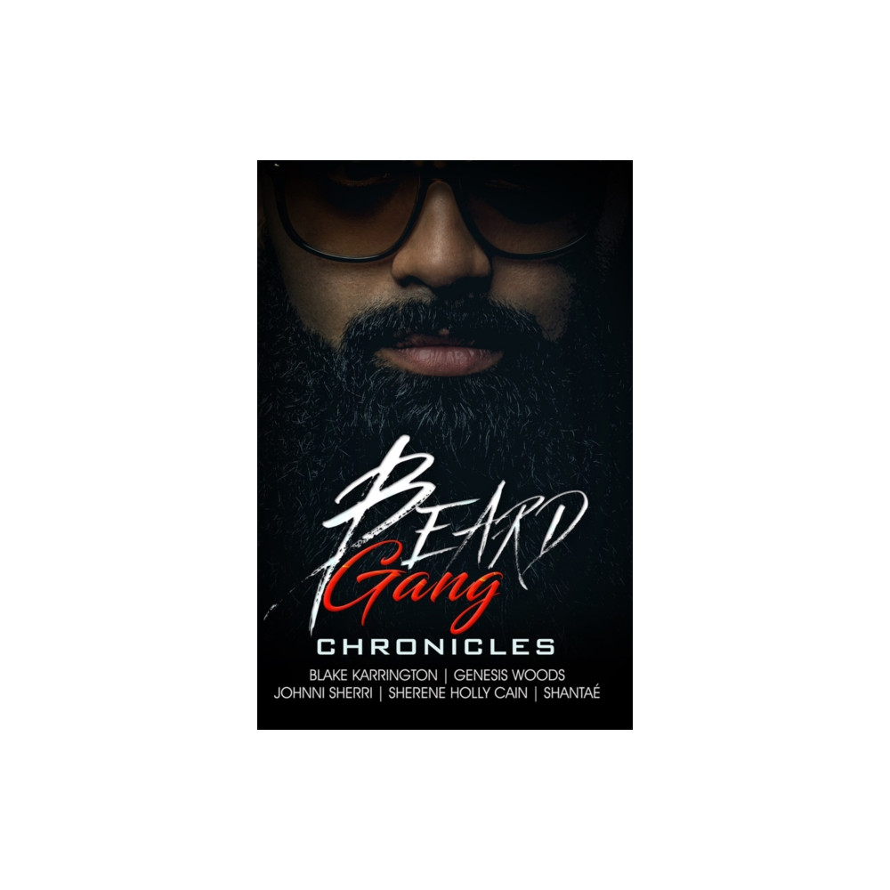 Produktbild för Beard Gang Chronicles (häftad, eng)