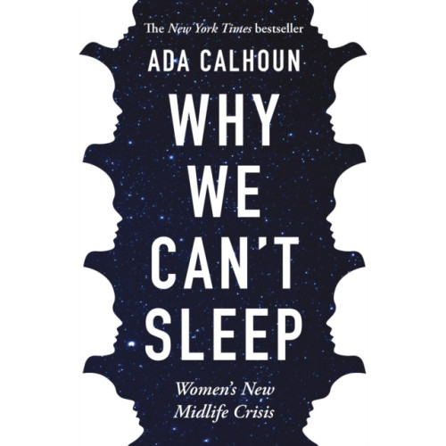 Grove Press / Atlantic Monthly Press Why We Can't Sleep (häftad, eng)