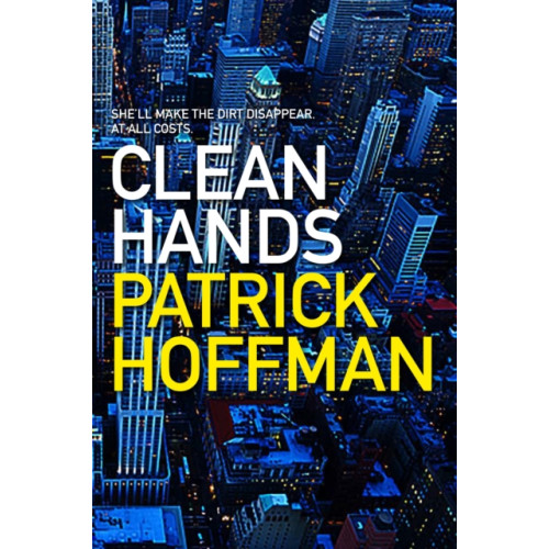 Grove Press / Atlantic Monthly Press Clean Hands (inbunden, eng)