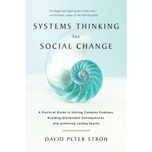 Chelsea Green Publishing Co Systems Thinking For Social Change (häftad, eng)