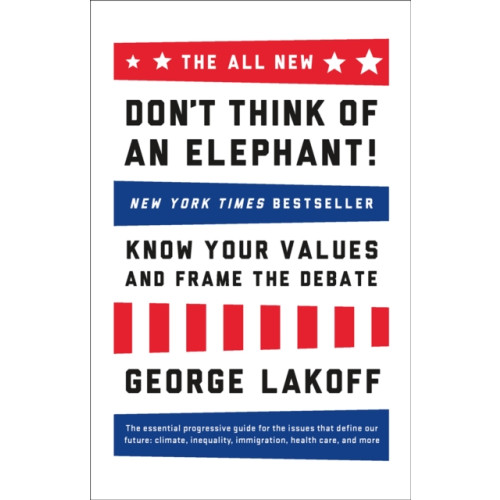 Chelsea Green Publishing Co The ALL NEW Don't Think of an Elephant! (häftad, eng)