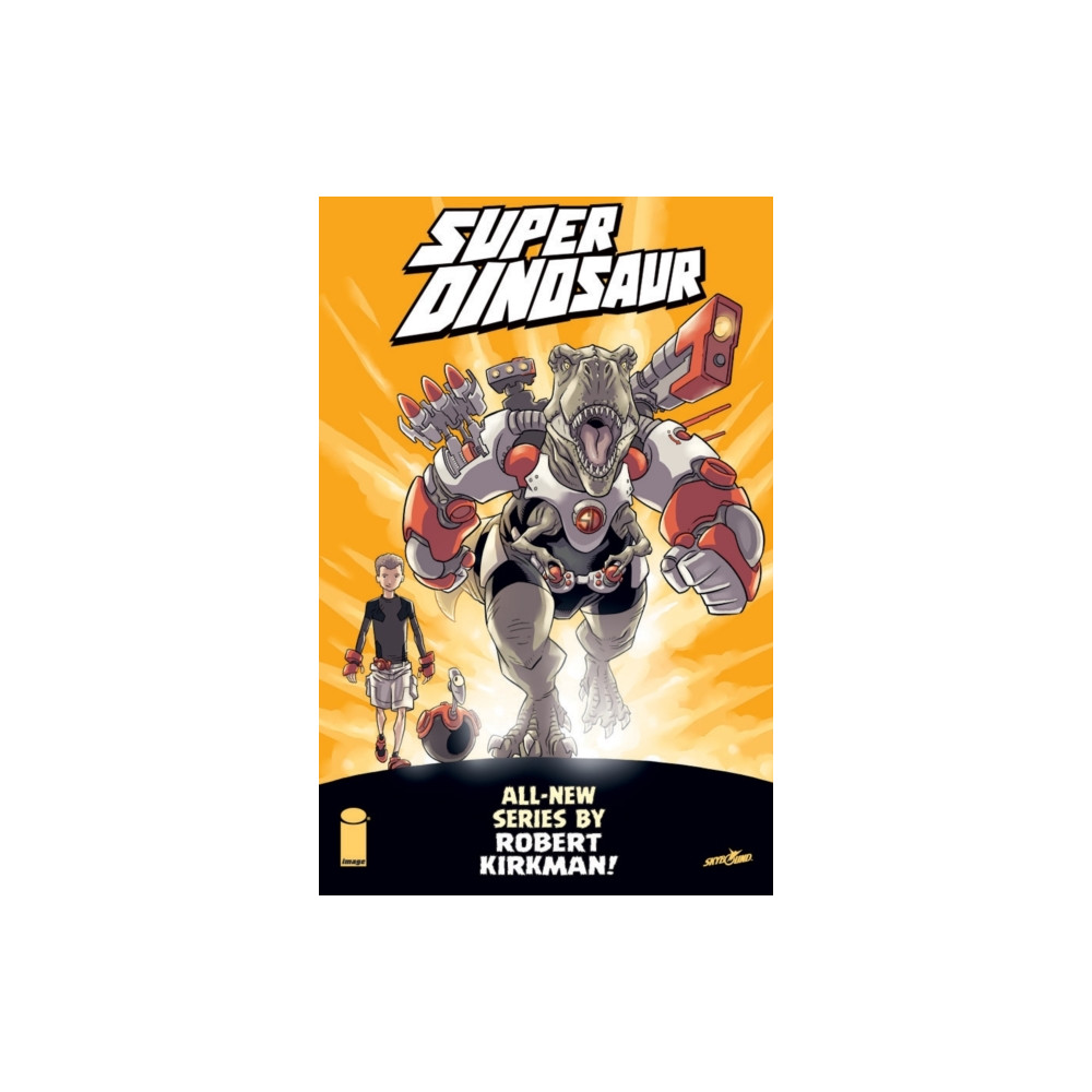 Produktbild för Super Dinosaur Volume 1 (häftad, eng)