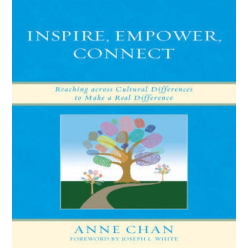 Rowman & littlefield Inspire, Empower, Connect (inbunden, eng)