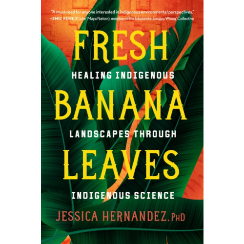 North Atlantic Books,U.S. Fresh Banana Leaves (häftad, eng)