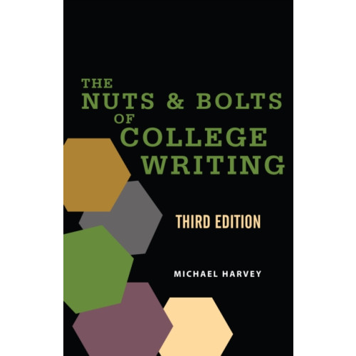 Hackett Publishing Co, Inc The Nuts and Bolts of College Writing (häftad, eng)